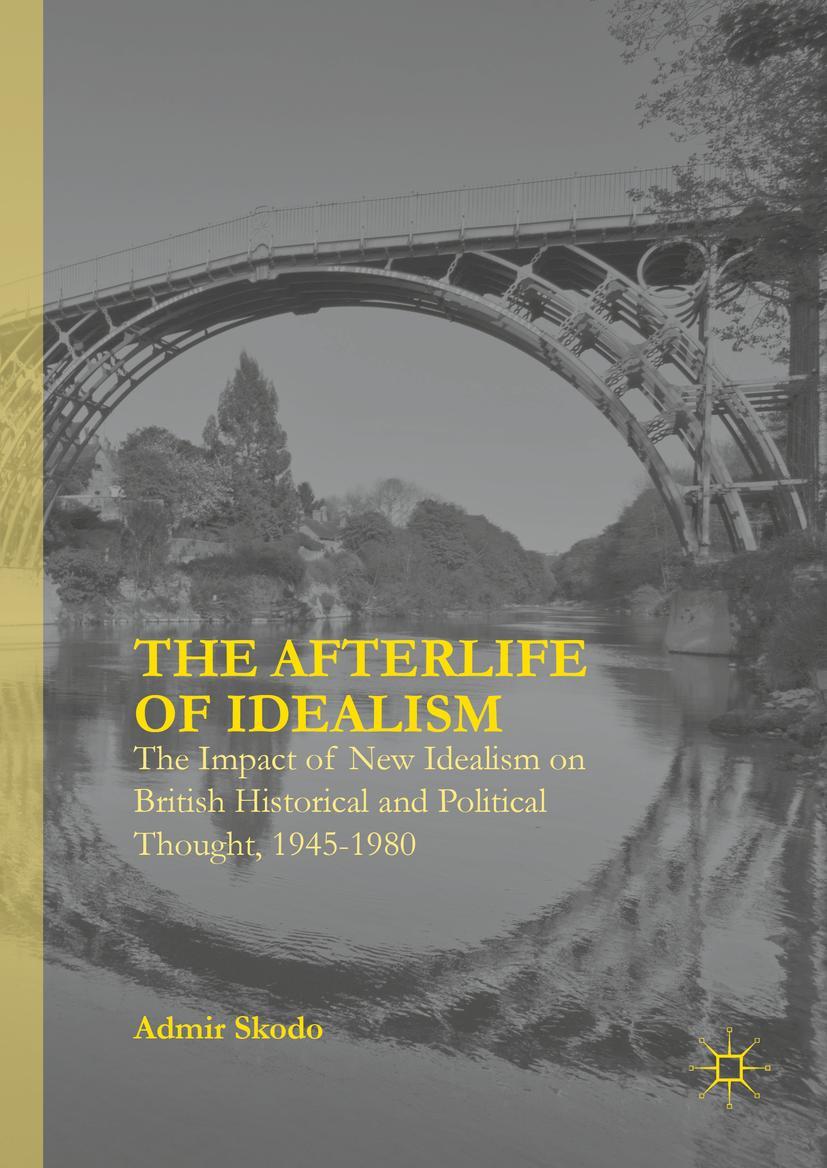 Vorderes Coverbild The Afterlife of Idealism