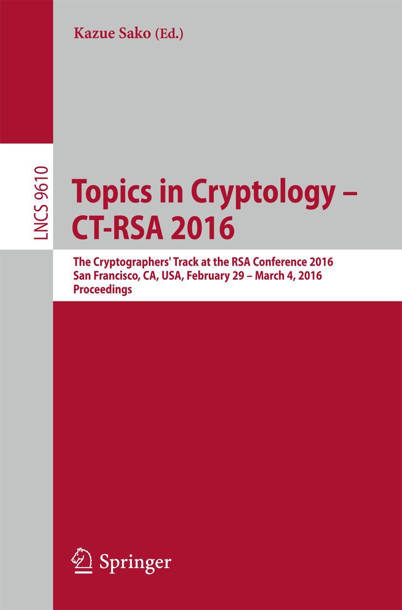 Vorderes Coverbild Topics in Cryptology - CT-RSA 2016
