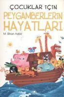 Vorderes Coverbild Cocuklar Icin Peygamberlerin Hayatlari