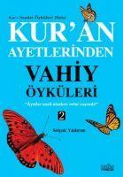 Vorderes Coverbild Kuran Ayetlerinden Vahiy Öyküleri - 2