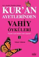 Vorderes Coverbild Kuran Ayetlerinden Vahiy Öyküleri - 1