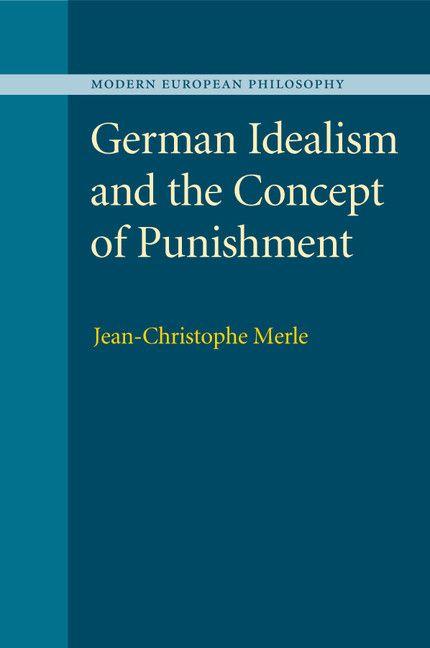 Vorderes Coverbild German Idealism and the Concept of Punishment
