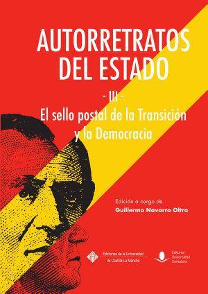 Vorderes Coverbild Autorretratos del estado III : el sello de la transición y la democracia
