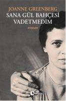 Vorderes Coverbild Sana Gül Bahcesi Vadetmedim