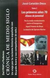 Vorderes Coverbild Los primeros años 70 : afanes de juventud