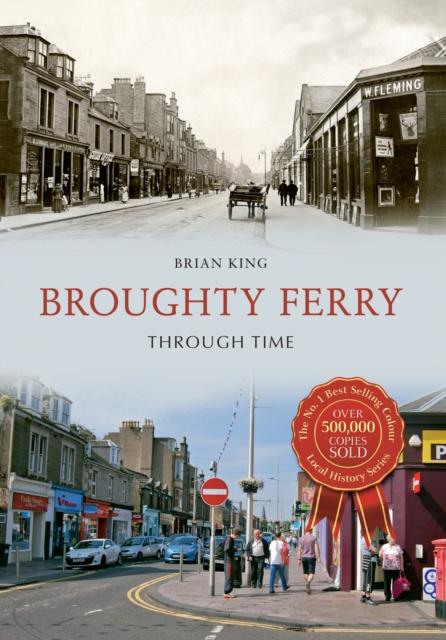 Vorderes Coverbild Broughty Ferry Through Time