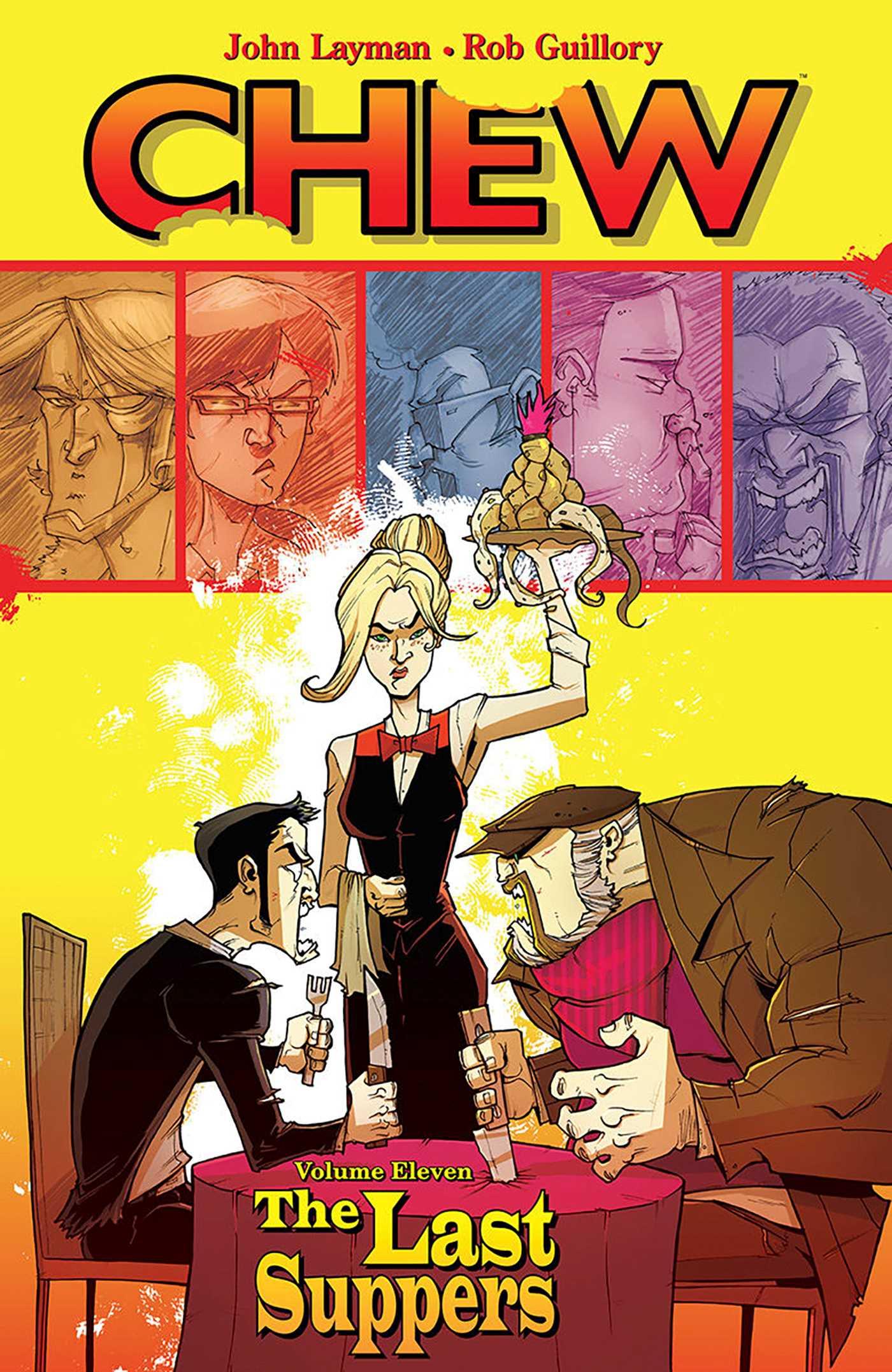 Vorderes Coverbild Chew Volume 11: The Last Suppers