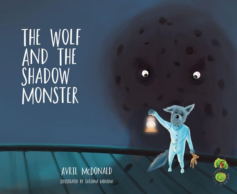 Vorderes Coverbild The Wolf and the Shadow Monster