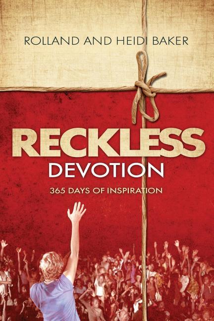 Vorderes Coverbild Reckless Devotion: 365 Days of Inspiration