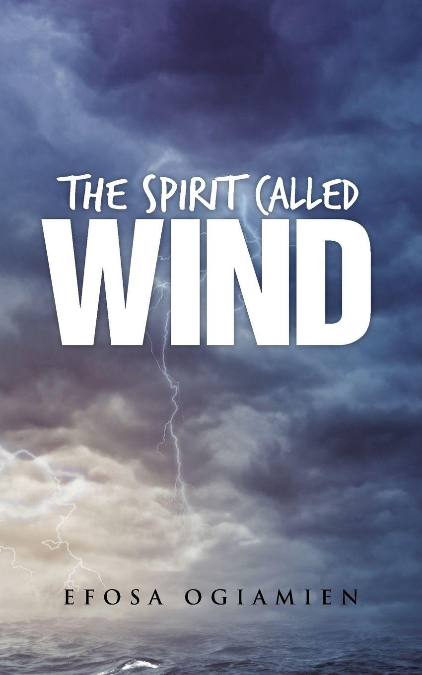 Vorderes Coverbild The Spirit Called Wind