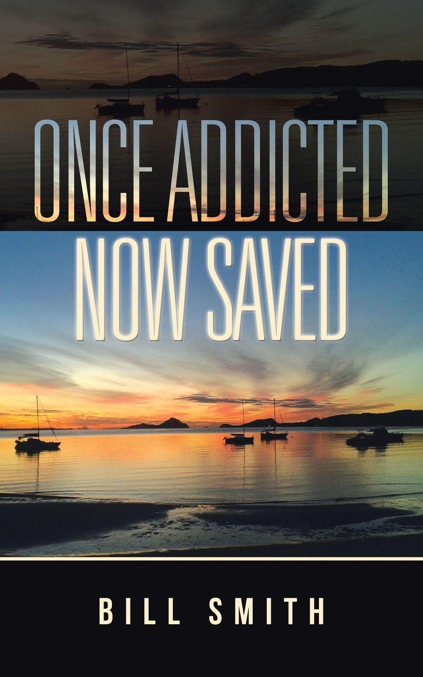Vorderes Coverbild Once Addicted Now Saved