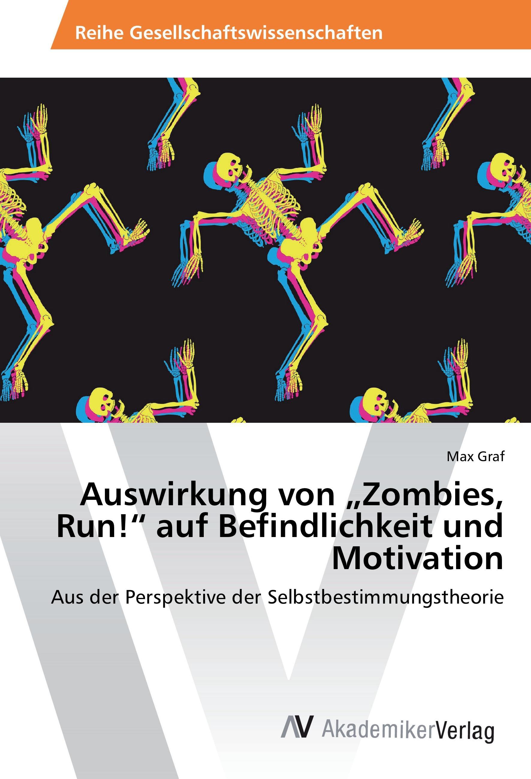 Vorderes Coverbild Auswirkung von "Zombies, Run!" auf Befindlichkeit und Motivation