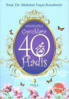Vorderes Coverbild Hikayelerle Cocuklara 40 Hadis