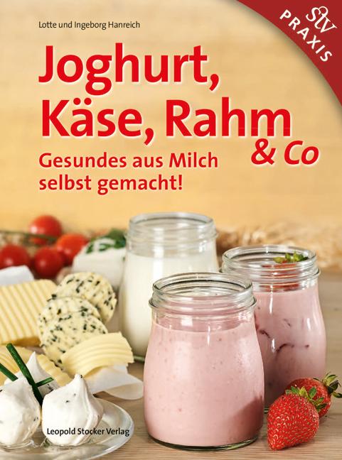 Vorderes Coverbild Joghurt, Käse, Rahm & Co