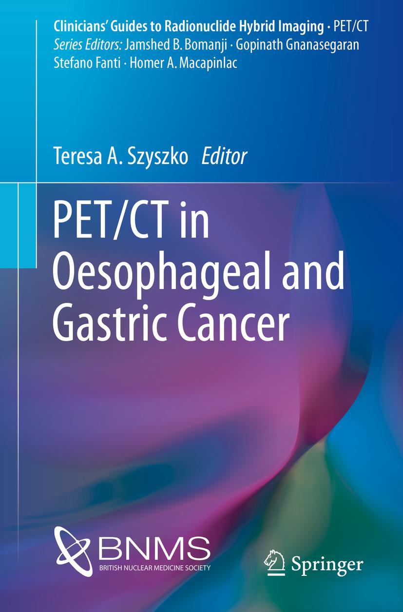Vorderes Coverbild PET/CT in Oesophageal and Gastric Cancer