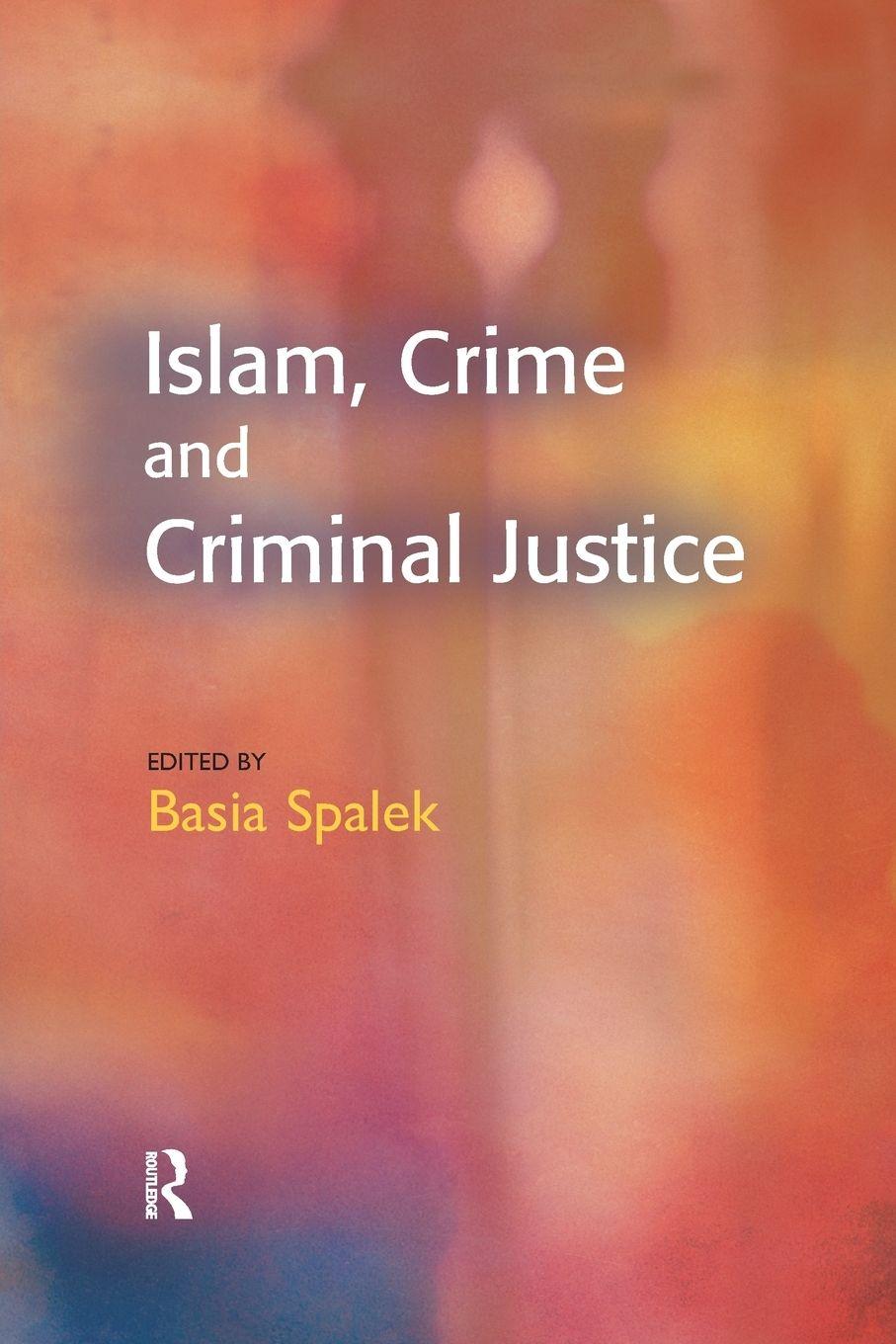 Vorderes Coverbild Islam, Crime and Criminal Justice