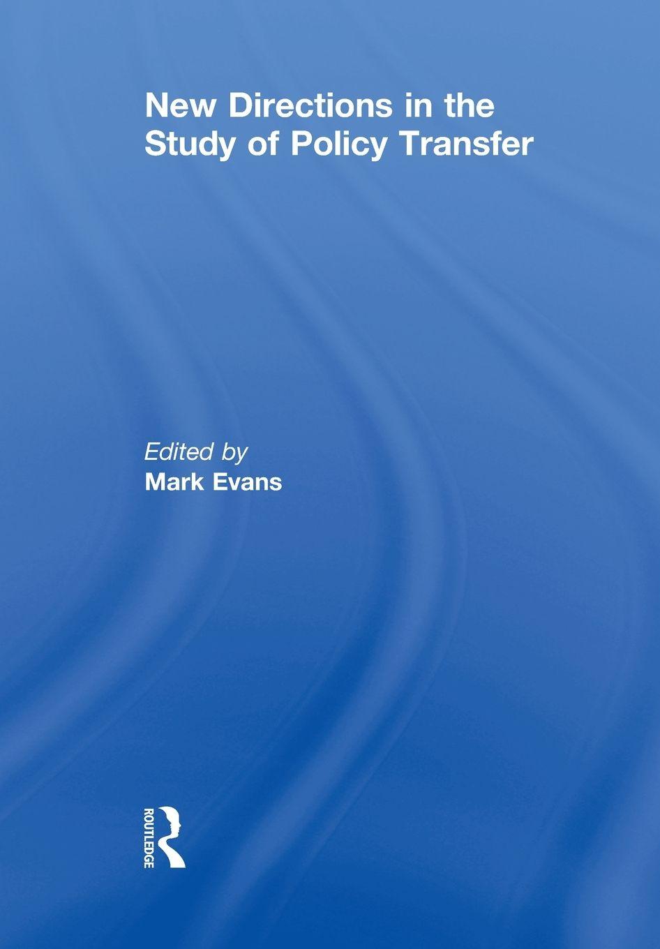 Vorderes Coverbild New Directions in the Study of Policy Transfer