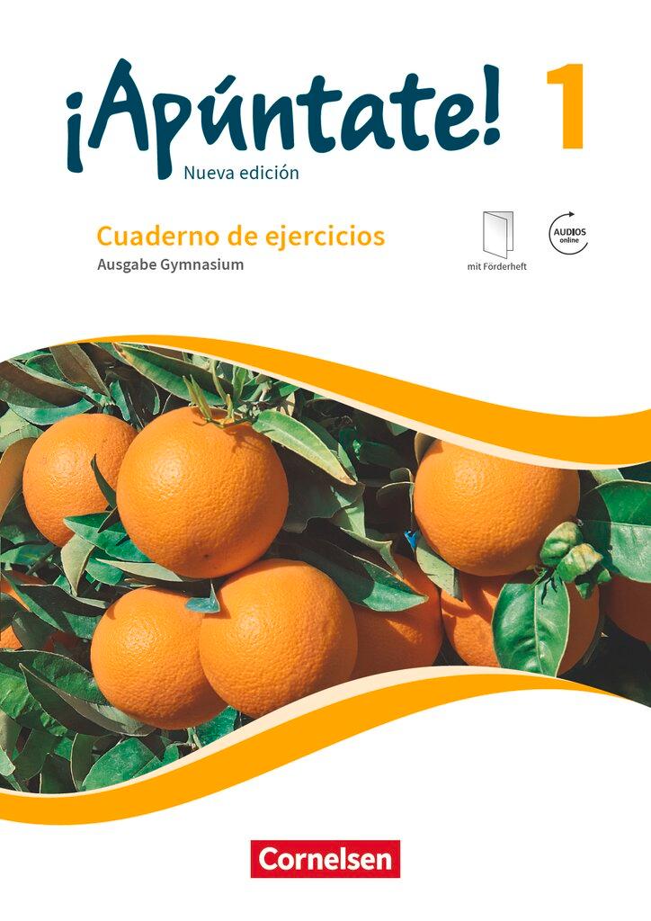 Vorderes Coverbild ¡Apúntate! - Nueva edición - Band 1 - Gymnasium - Cuaderno de ejercicios mit eingelegtem Förderheft und Audios online