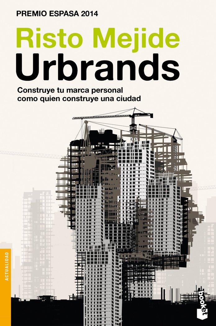 Vorderes Coverbild Urbrands : construye tu marca personal como quien construye una ciudad
