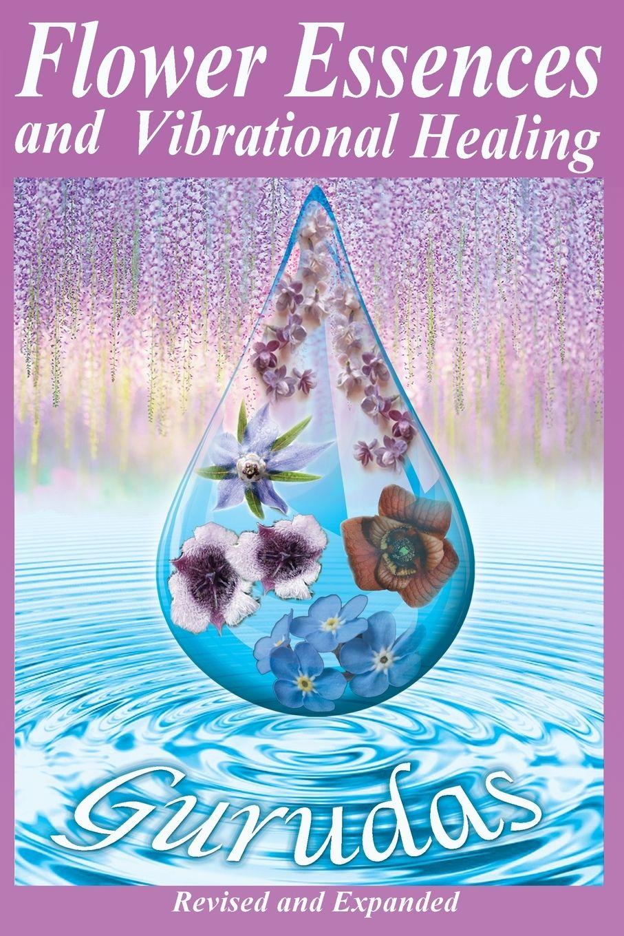Vorderes Coverbild Flower Essences and Vibrational Healing