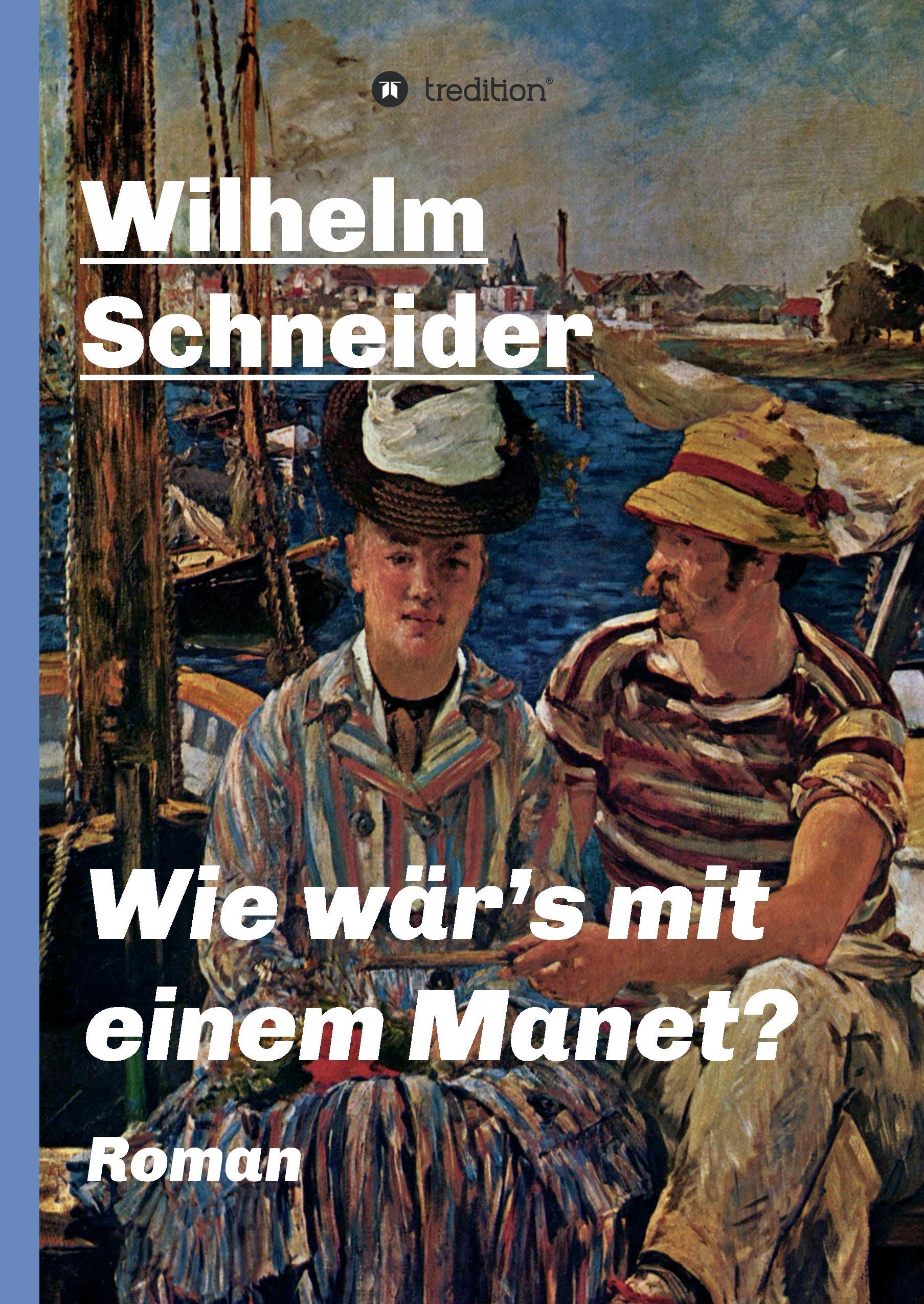 Vorderes Coverbild Wie wär's mit einem Manet?