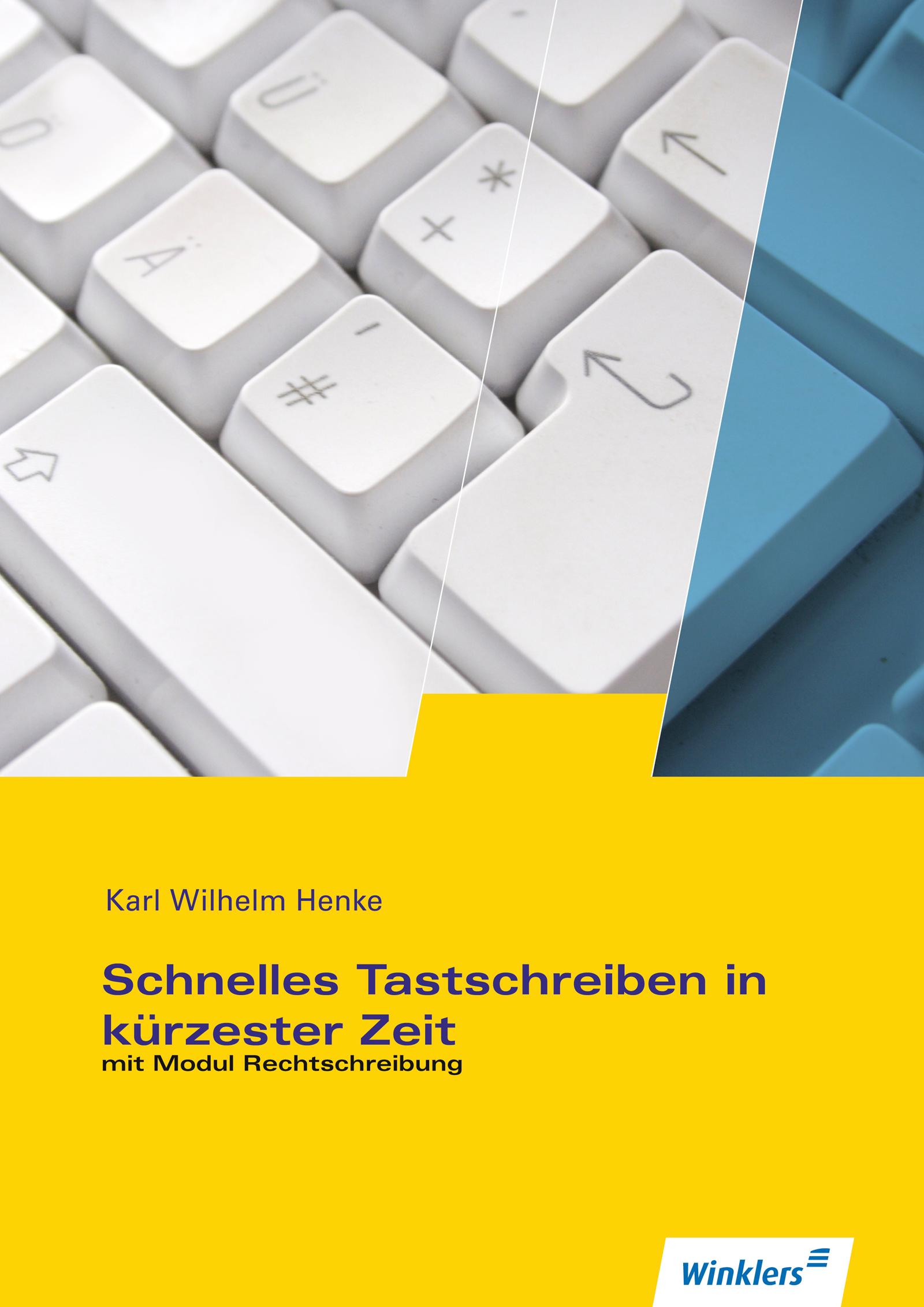 Vorderes Coverbild Schnelles Tastschreiben in kürzester Zeit