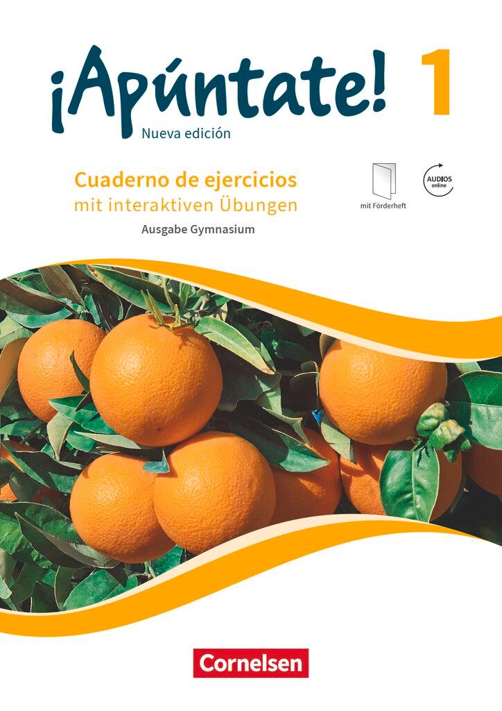 Vorderes Coverbild ¡Apúntate! - Nueva edición - Band 1 - Gymnasium - Cuaderno de ejercicios mit interaktiven Übungen, eingelegtem Förderheft und Audios online