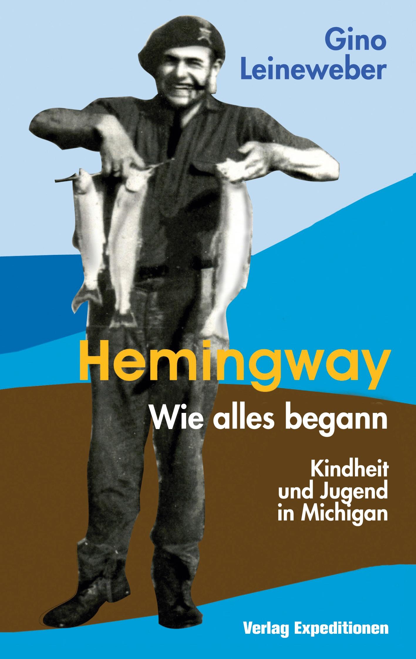 Vorderes Coverbild HEMINGWAY - WIE ALLES BEGANN