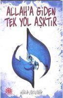 Vorderes Coverbild Allaha Giden Tek Yol Asktir
