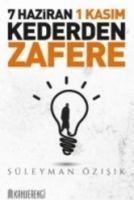 Vorderes Coverbild 7 Haziran 1 Kasim Kederden Zafere