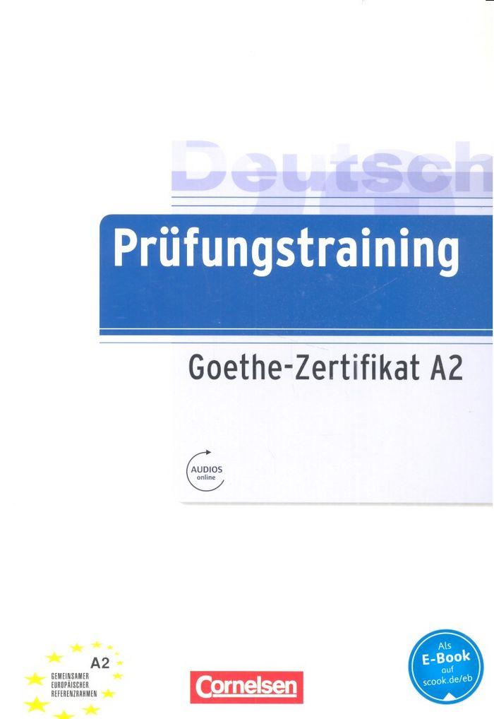 Vorderes Coverbild Prüfungstraining DaF A2 - Goethe-Zertifikat A2