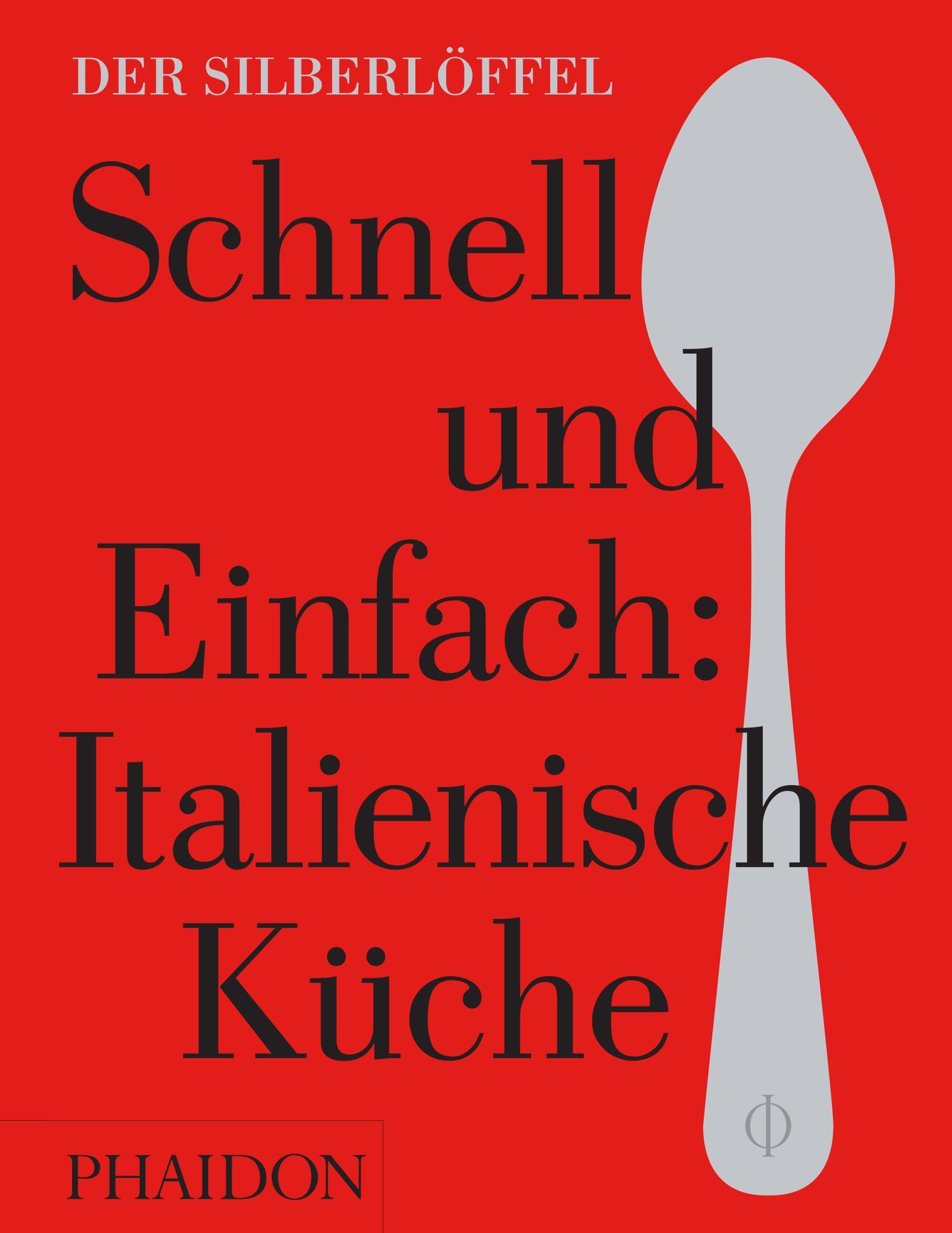 Vorderes Coverbild Schnell & Einfach. Italienische Küche
