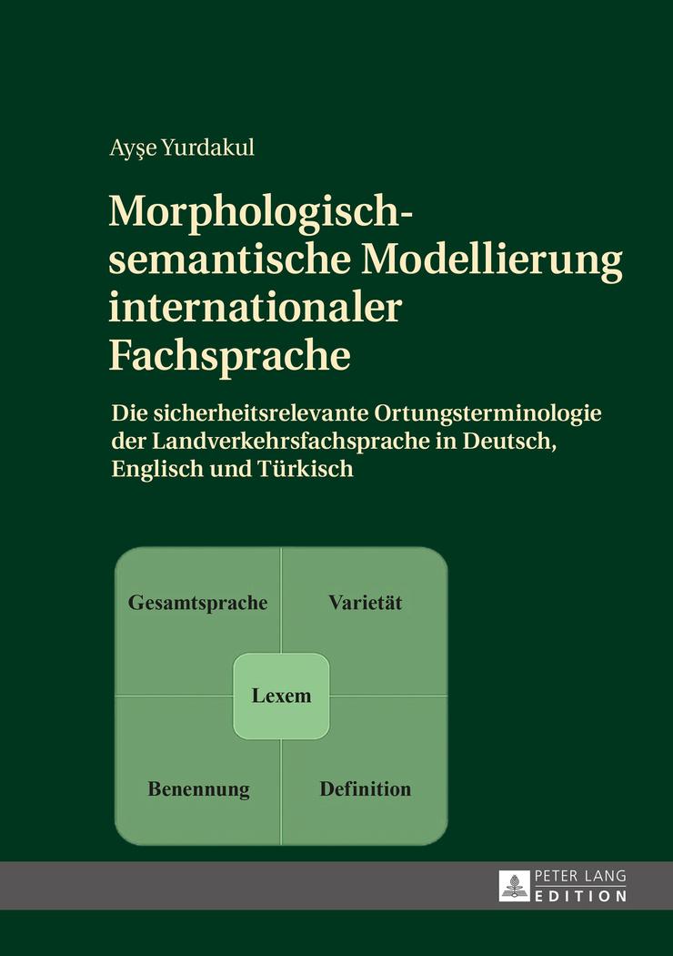 Vorderes Coverbild Morphologisch-semantische Modellierung internationaler Fachsprache