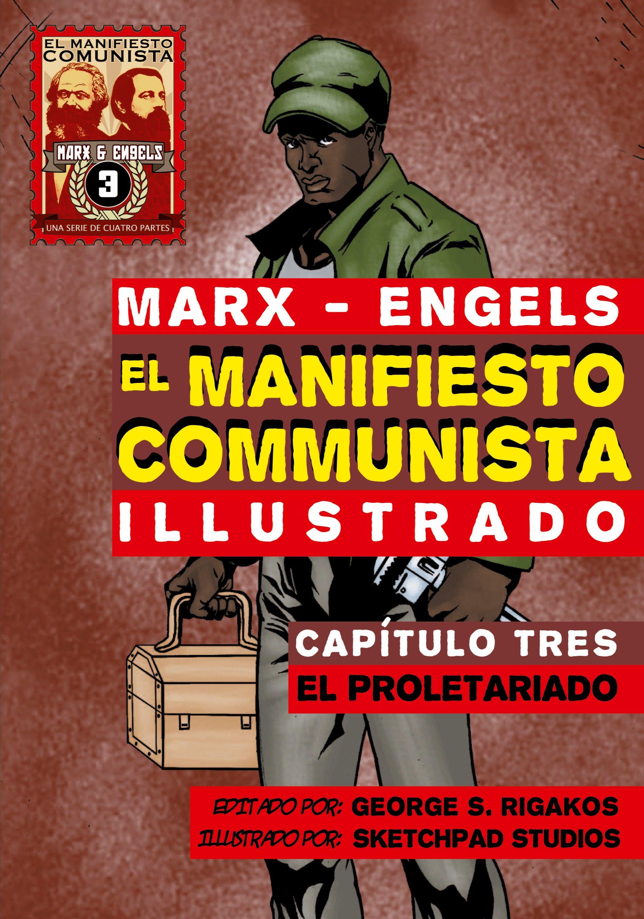 Vorderes Coverbild El Manifiesto Comunista (Ilustrado) - Capítulo Tres
