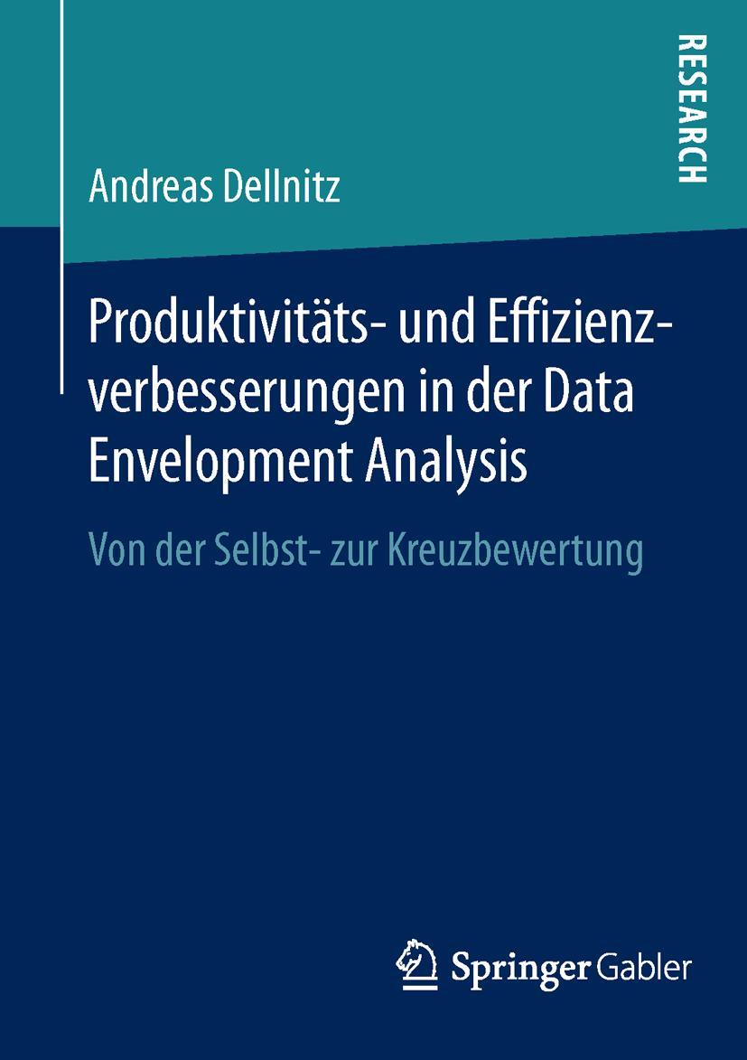 Vorderes Coverbild Produktivitäts- und Effizienzverbesserungen in der Data Envelopment Analysis