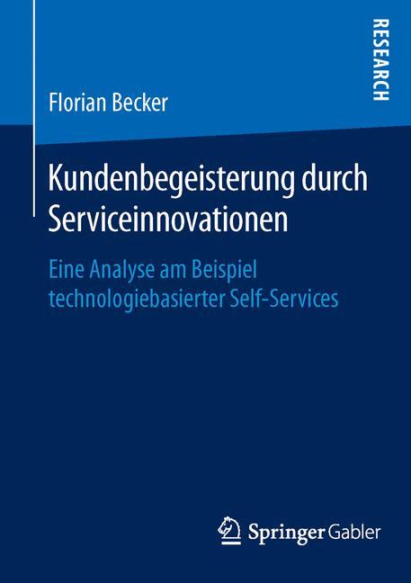 Vorderes Coverbild Kundenbegeisterung durch Serviceinnovationen