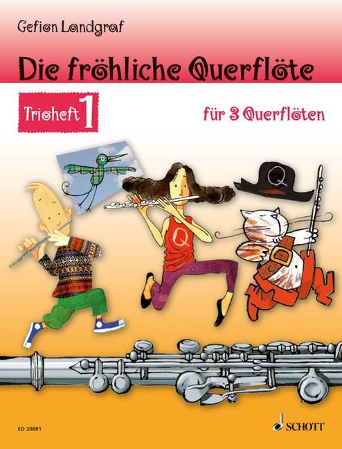 Vorderes Coverbild Die fröhliche Querflöte Trioheft 1