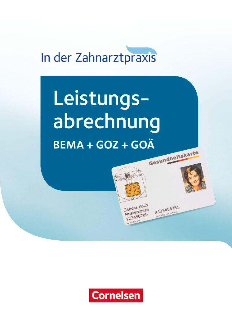 Vorderes Coverbild Zahnmedizinische Fachangestellte - Leistungsabrechnung in der Zahnarztpraxis. Schülerbuch