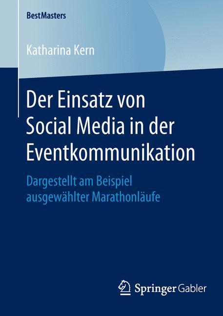 Vorderes Coverbild Der Einsatz von Social Media in der Eventkommunikation