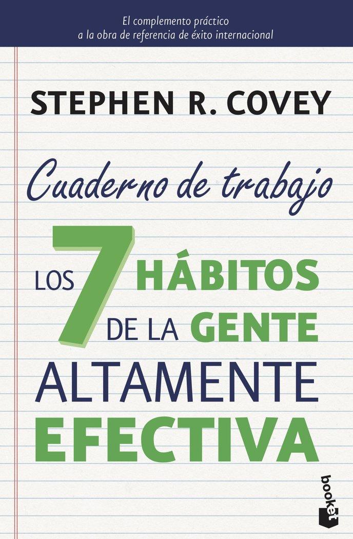 Vorderes Coverbild Los 7 hábitos de la gente altamente efectiva : cuaderno de trabajo