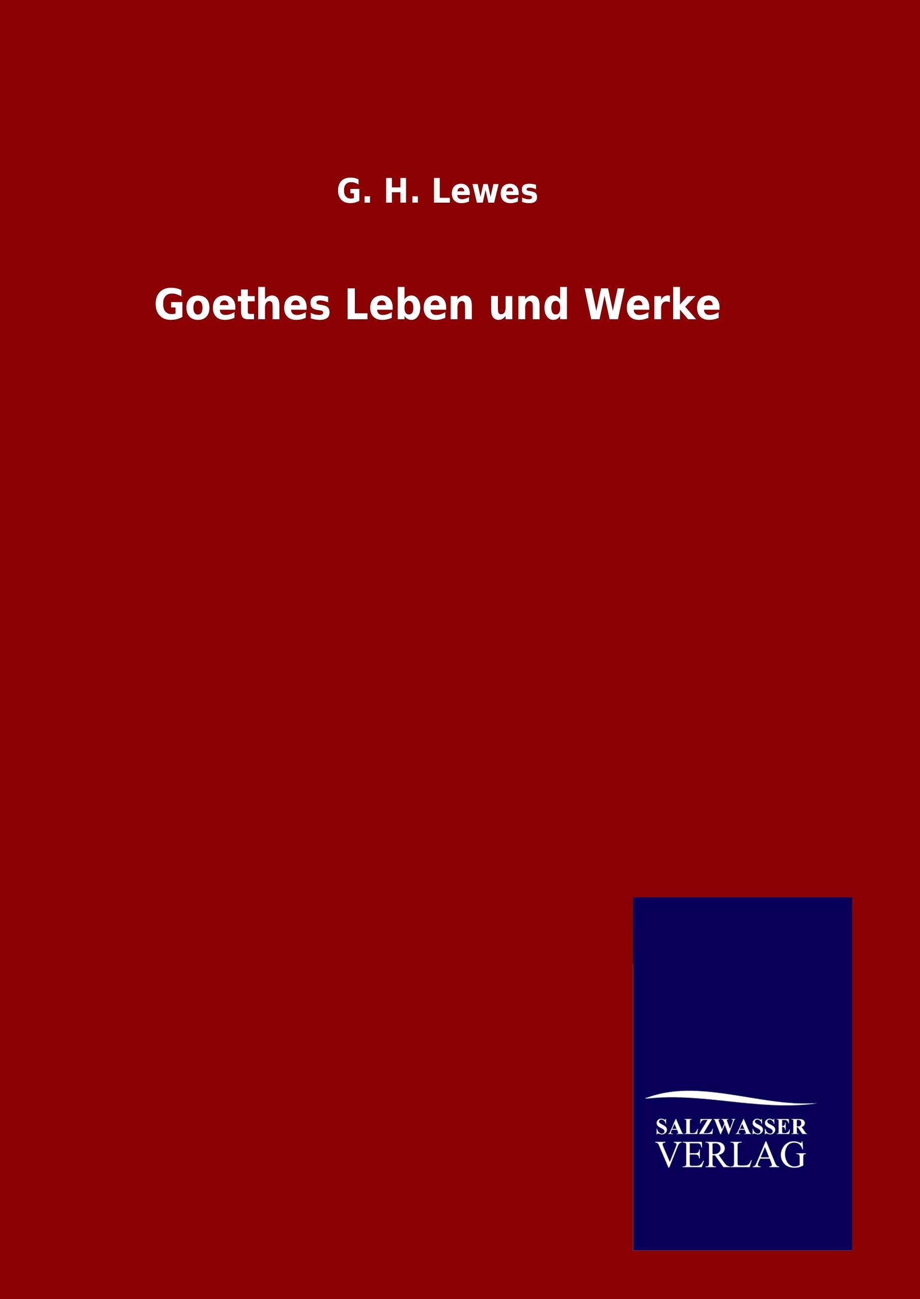 Vorderes Coverbild Goethes Leben und Werke