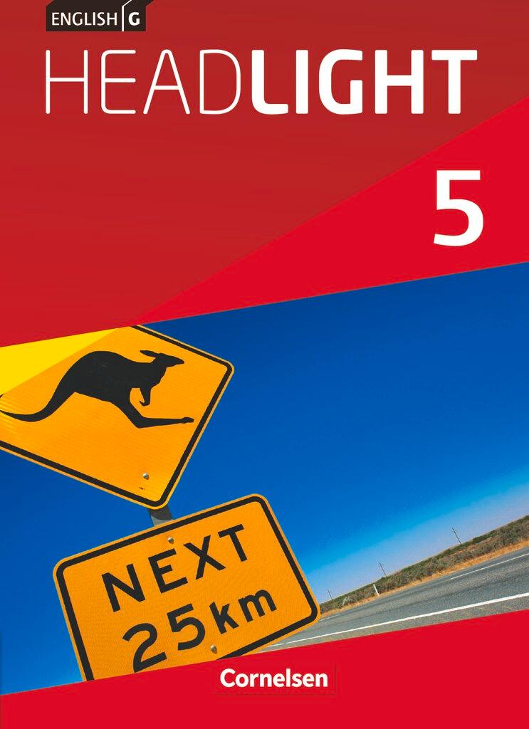 Vorderes Coverbild English G Headlight Band 5: 9. Schuljahr - Allgemeine Ausgabe - Schülerbuch