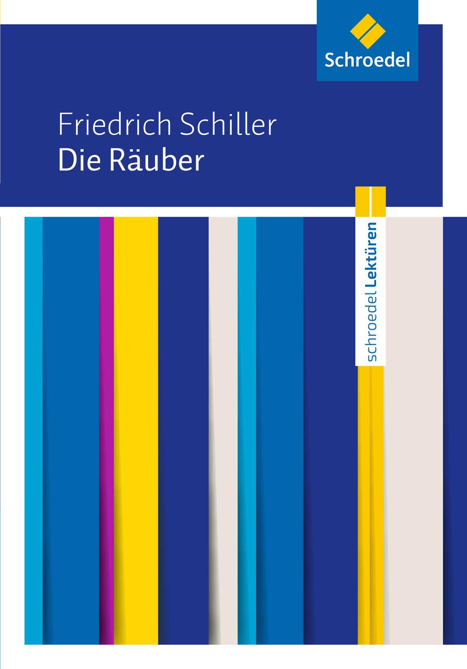 Vorderes Coverbild Friedrich Schiller: Die Räuber: Textausgabe