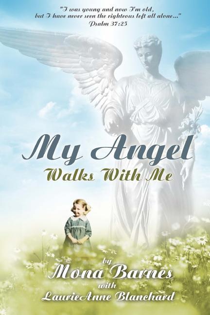 Vorderes Coverbild My Angel Walks With Me