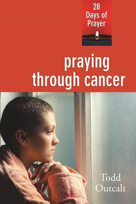 Vorderes Coverbild Praying Through Cancer