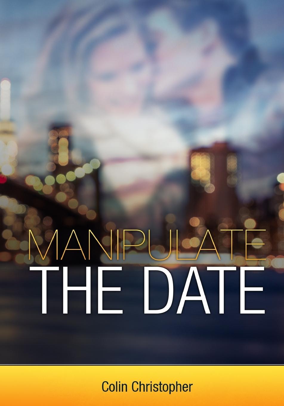 Vorderes Coverbild Manipulate The Date