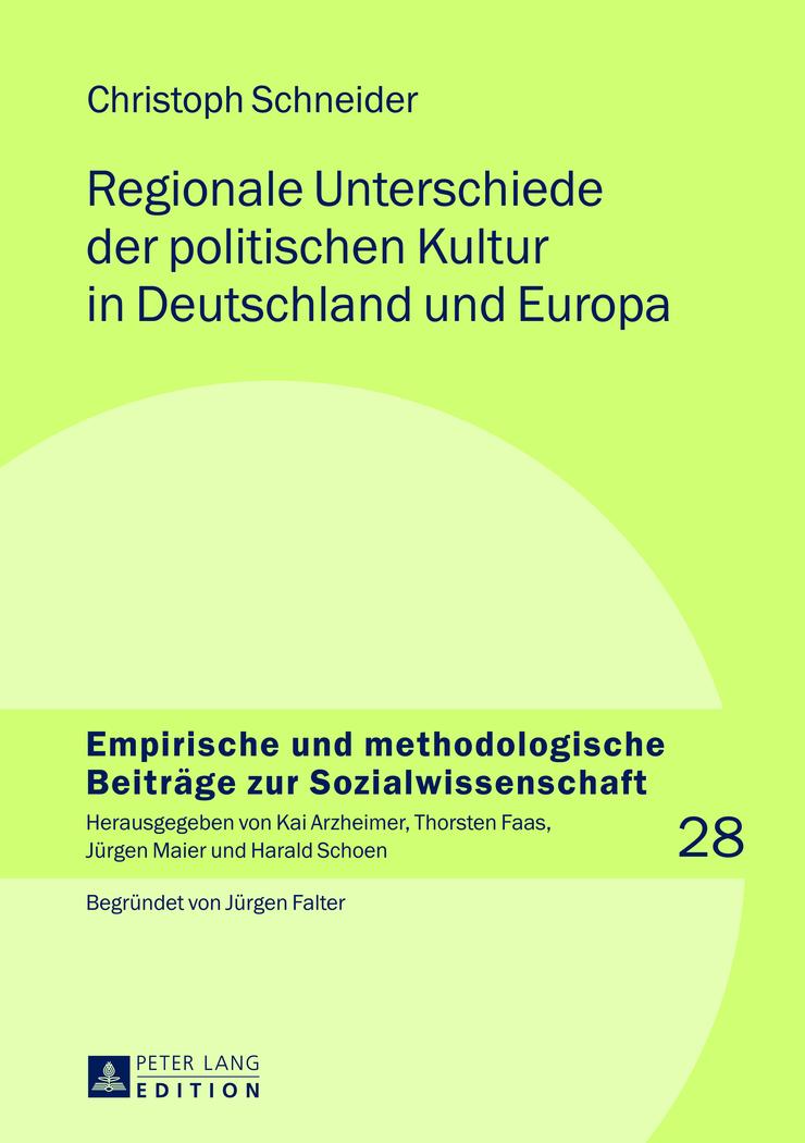 Vorderes Coverbild Regionale Unterschiede der politischen Kultur in Deutschland und Europa