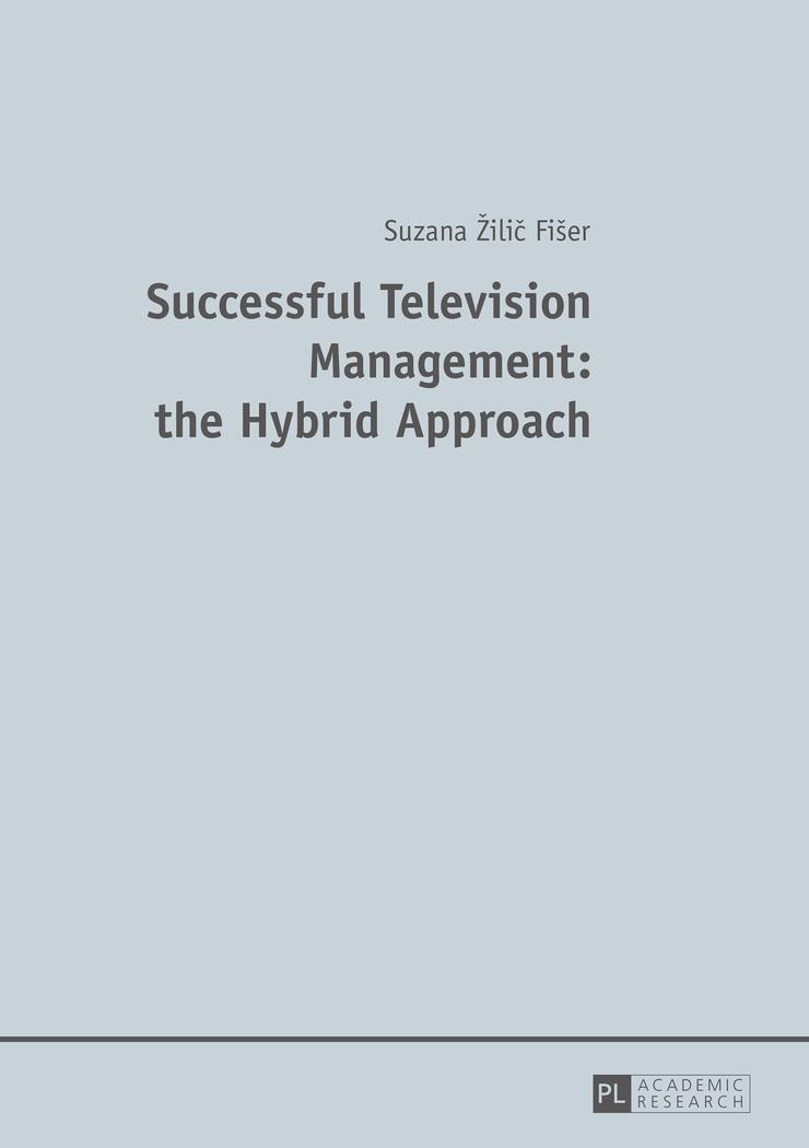 Vorderes Coverbild Successful Television Management: the Hybrid Approach