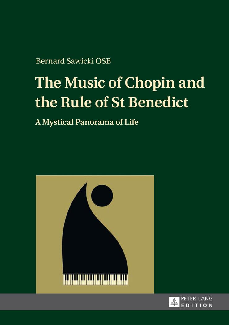 Vorderes Coverbild The Music of Chopin and the Rule of St Benedict