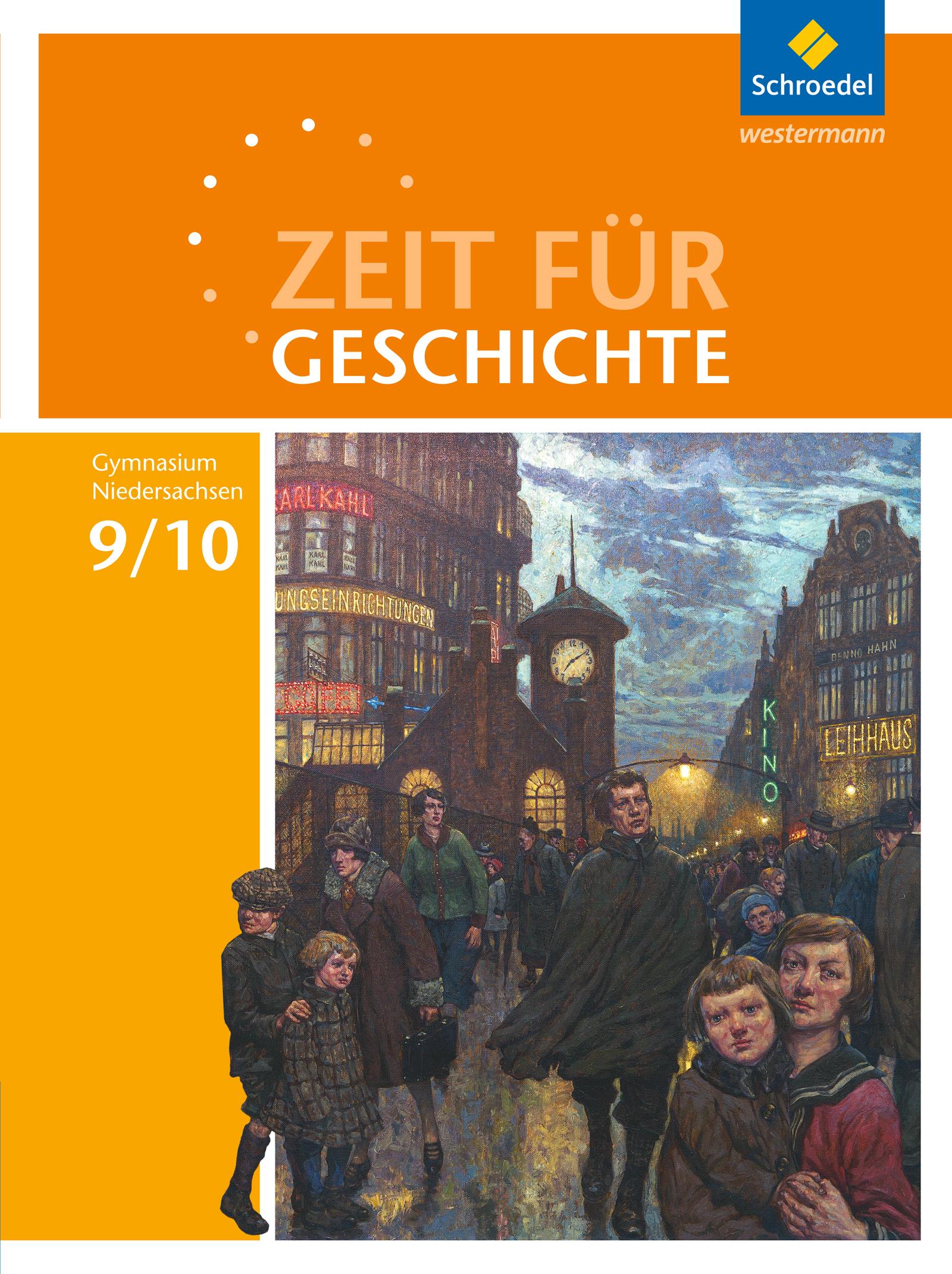 Vorderes Coverbild Zeit für Geschichte 9 / 10. Schulbuch. Gymnasien. Niedersachsen